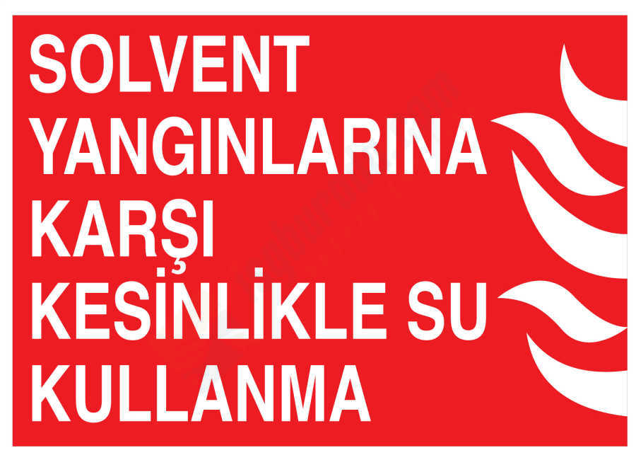 Solvent Yangınlarına Karşı Kesinlikle Su Kullanma