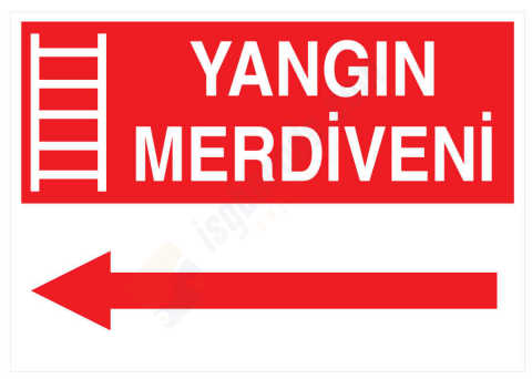 Yangın Merdiveni Sol İş Güvenliği Levhası