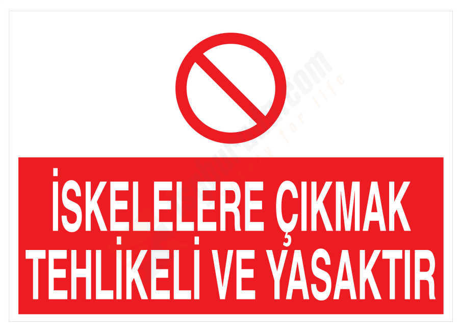 İskelelere Çıkmak Tehlikeli Ve Yasaktır