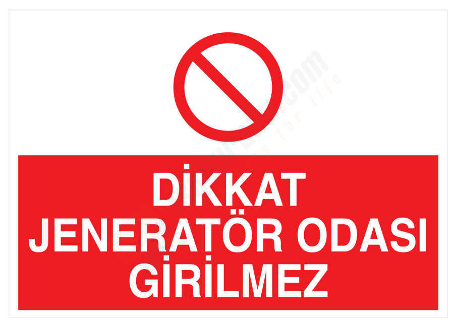 Dikkat Jeneratör Odası Girilmez