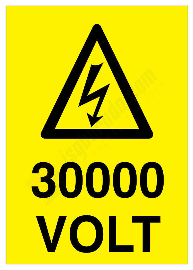 30000 Volt İş Güvenliği Levhası