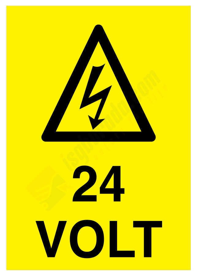 24 Volt İş Güvenliği Levhası