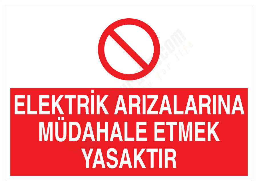 Elektrik Arızalarına Müdahale Etmek Yasaktır