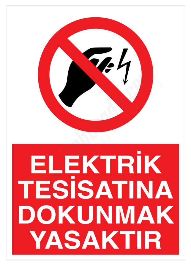 Elektrik Tesisatına Dokunmak Yasaktır