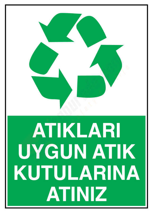 Atıkları Uygun Atık Kutularına Atınız