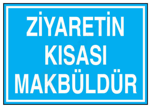 Ziyaretin Kısası Makbüldür