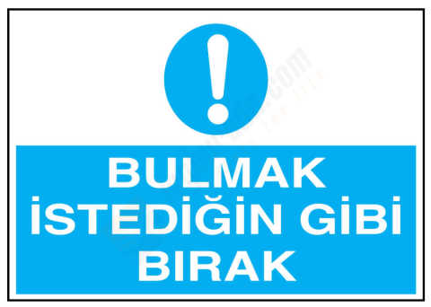 Bulmak İstediğin Gibi Bırak