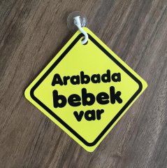 İsteğe Özel Logo Baskılı Arabada Bebek Var