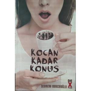 Kocan Kadar Konuş 2 - Diriliş Şebnem Burcuoğlu
