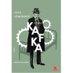 Ceza Sömürgesi - Franz Kafka