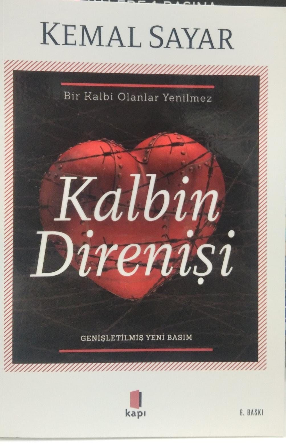 Kalbin Direnişi - Kemal Sayar