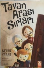 Tavan Arası Sırları - Nehir Yarar