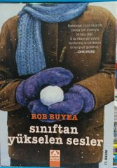 Sınıftan Yükselen Sesler - Rob Buyea