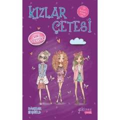 KIZLAR ÇETESİ - SIKI DOSTLAR