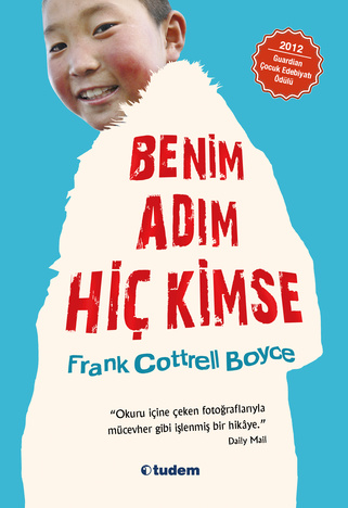 Benim Adım Hiç Kimse - Frank Cottrell Boyce