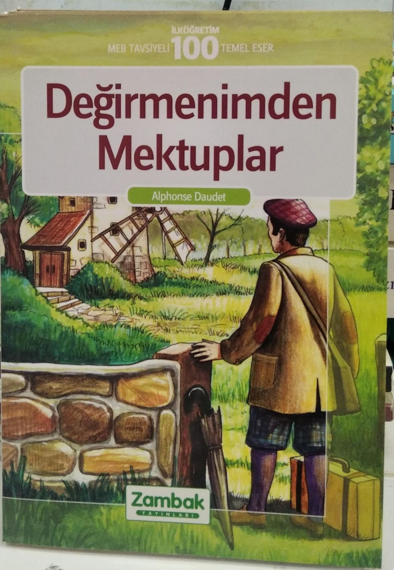 Değirmenimden Mektuplar - Alphonse Daudet