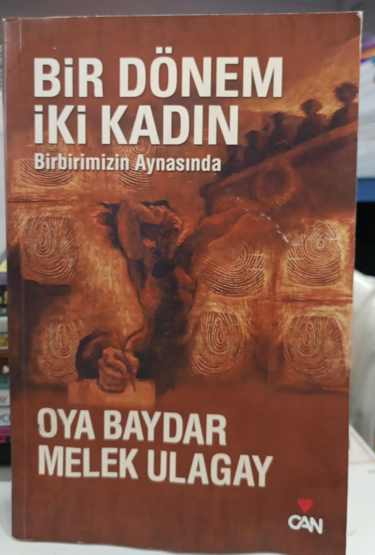 Bir Dönem İki Kadın - Oya Baydar, Melek Ulagay