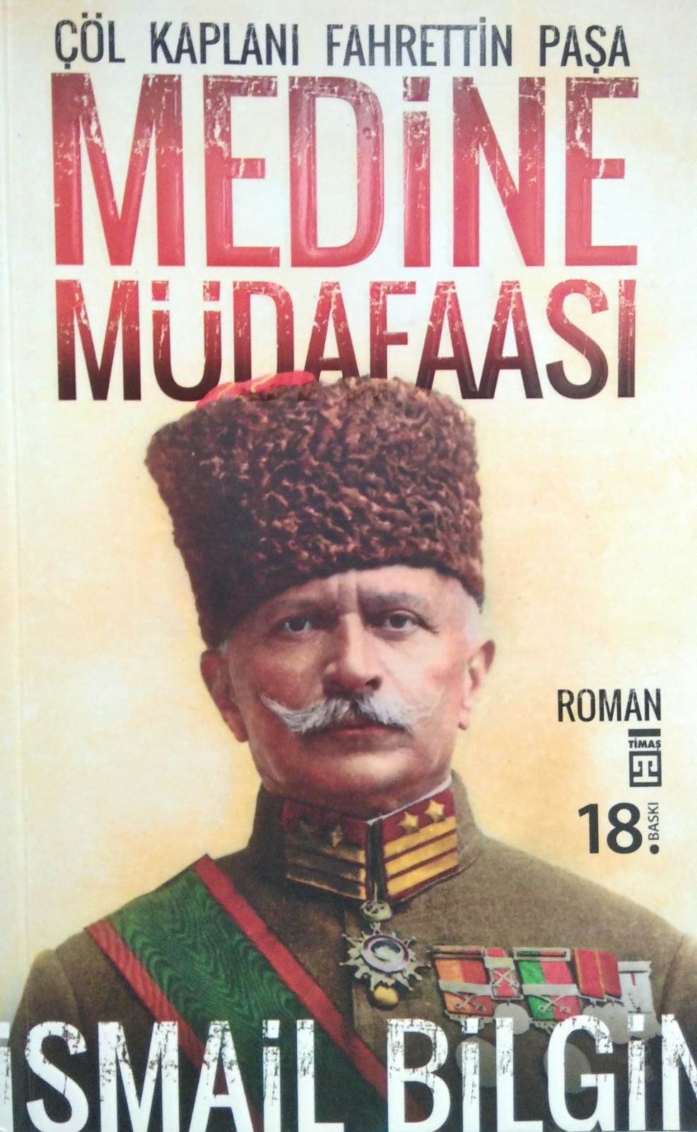 Medine Müdafaası Fahreddin Paşa - Şükrü Altın