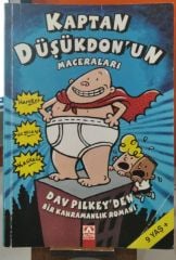 Kaptan Düşükdon'un Maceraları - Dav Pilkey'den Bir Kahramanlık Romanı/2.EL