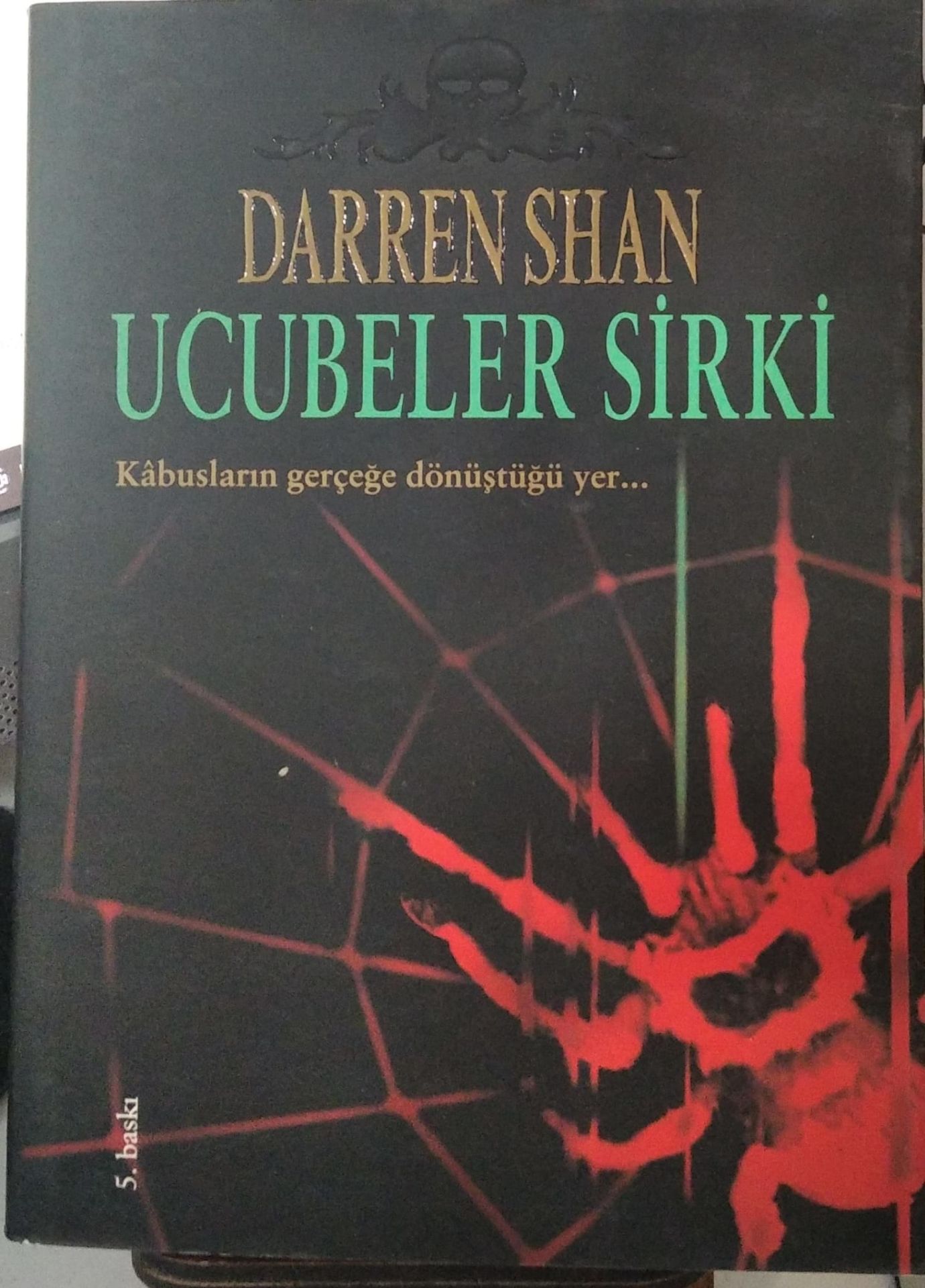 Ucubeler Sirki - Kabusların Gerçeğe Dönüştüğü Yer - Darren Shan