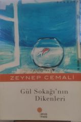 Gül Sokağı'nın Dikenleri - Zeynep Cemali