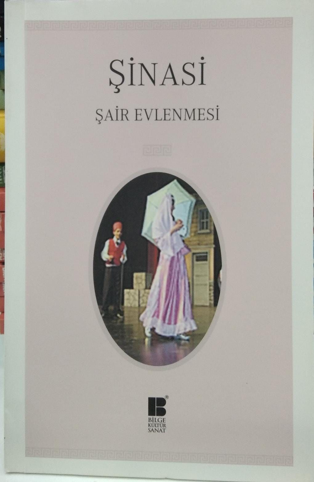 Şair Evlenmesi - Şinasi