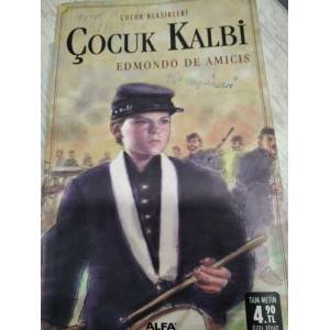 Çocuk Kalbi - EDMONDO DE AMİCİS -ALFA YAYINCILIK