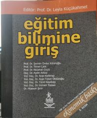 Eğitim Bilimine Giriş - Leyla Küçükahmet -2.EL