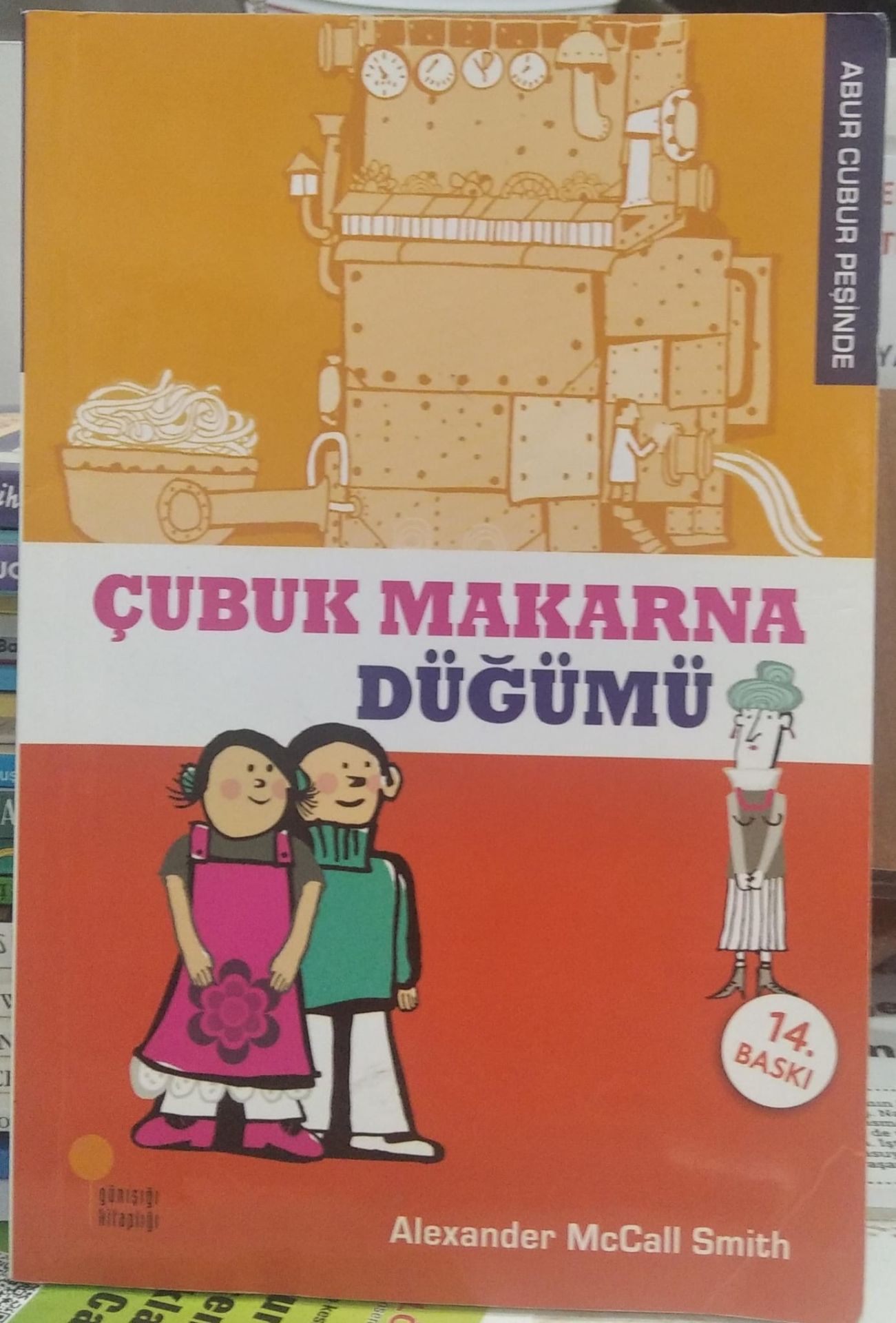 Çubuk Makarna Düğümü -  Alexander McCall Smith