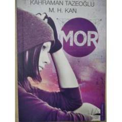 MOR - KAHRAMAN TAZEOĞLU