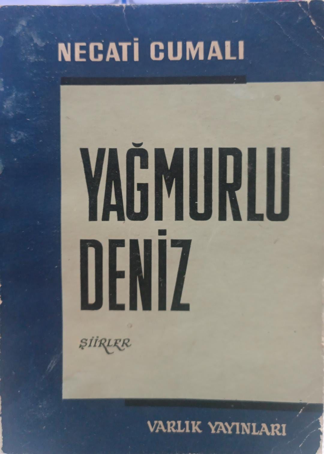 Yağmurlu Deniz - Necati Cumalı - 1968