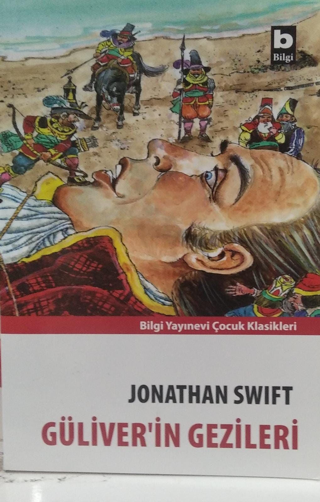 Güliver'in Gezileri -  Jonathan Swift