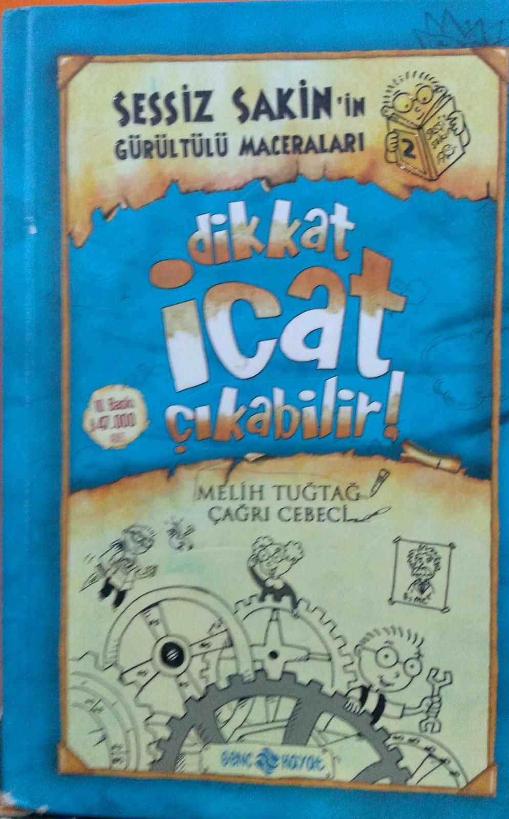 Sessiz Sakin'in Gürültülü Maceraları 2 - Dikkat İcat Çıkabilir!