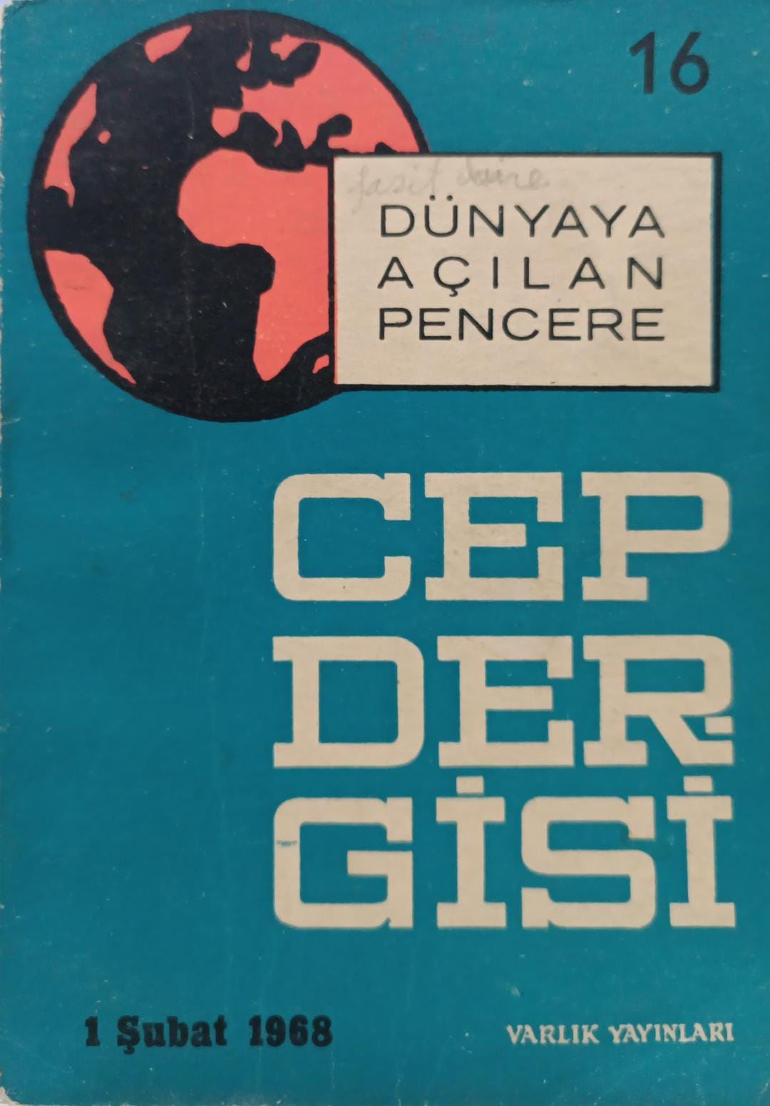 Dünyaya Açılan Pencere 16 - Cep Dergisi - Şubat 1968