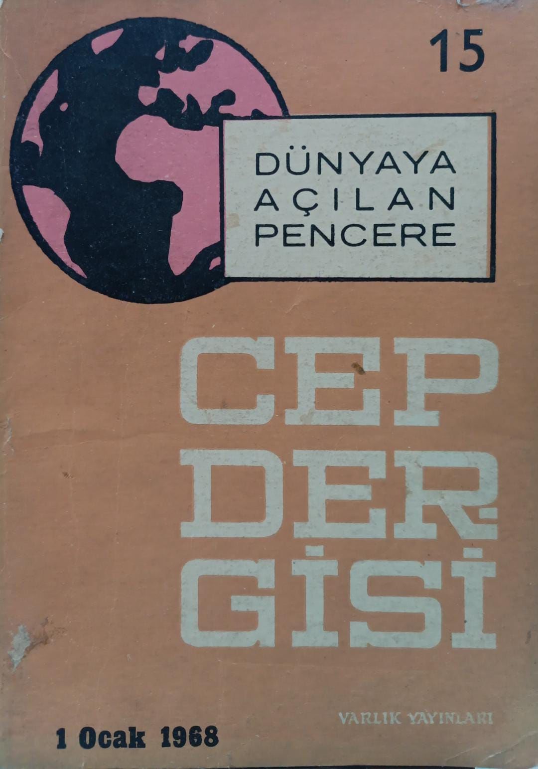 Dünyaya Açılan Pencere 15 - Cep Dergisi - Ocak 1968