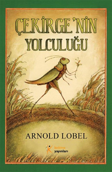 Çekirge'nin Yolculuğu - The Road Arnold Lobel