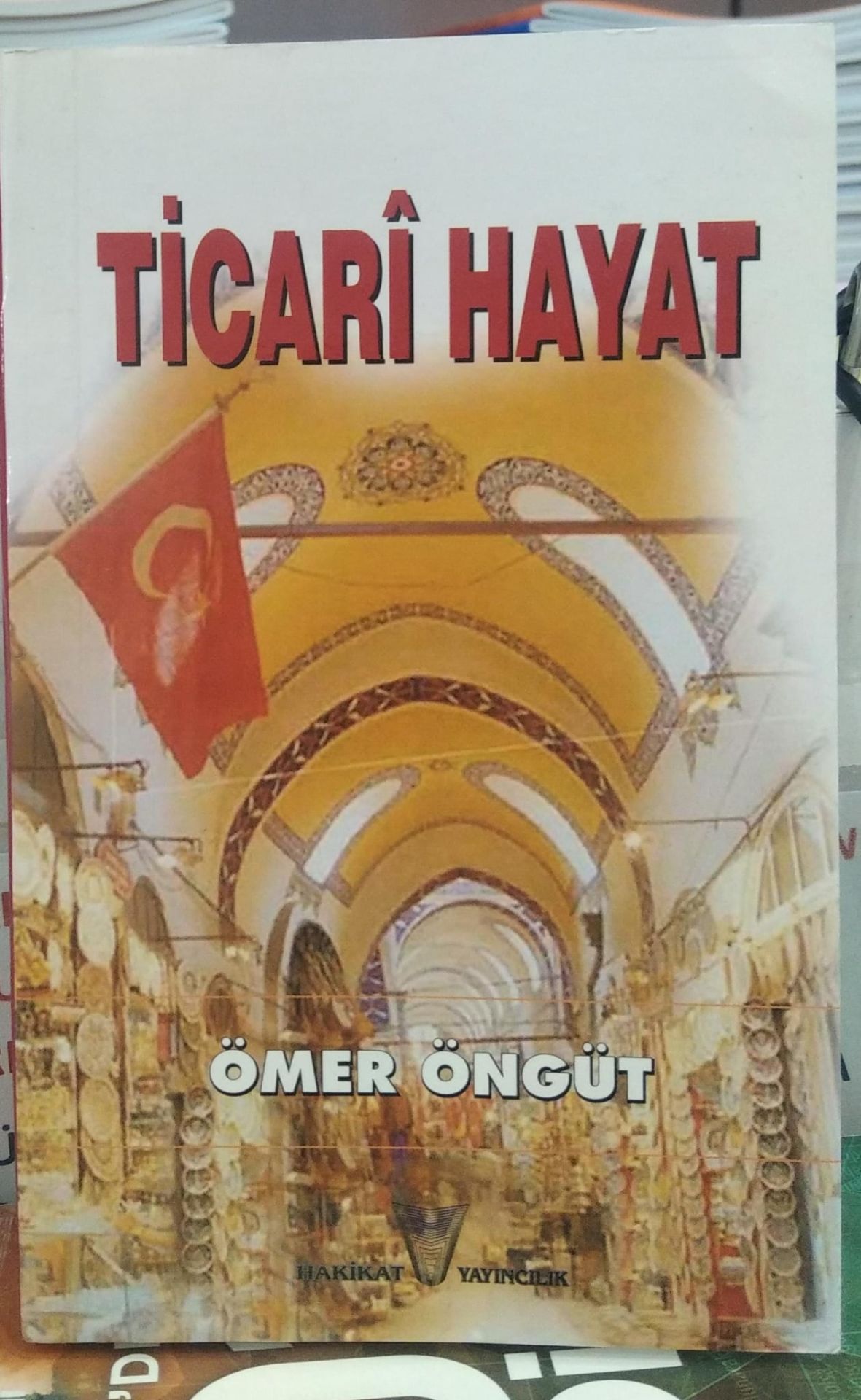 Ticari -  Hayat Ömer Öngüt