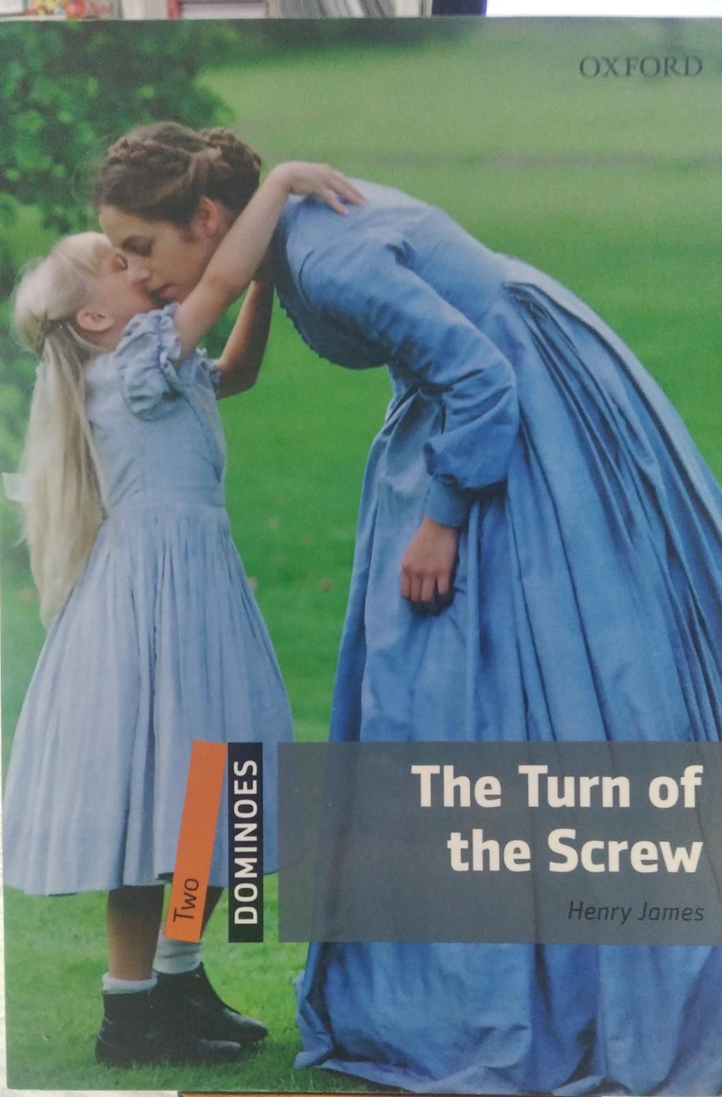 The Turn of the Screw - Henry James - Oxford