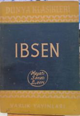 Ibsen - Hayatı Sanatı Eseri