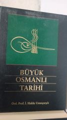 Büyük Osmanlı Tarihi - İ.Hakkı Uzunçarşılı