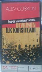 Devrimin İlk Karşıtları