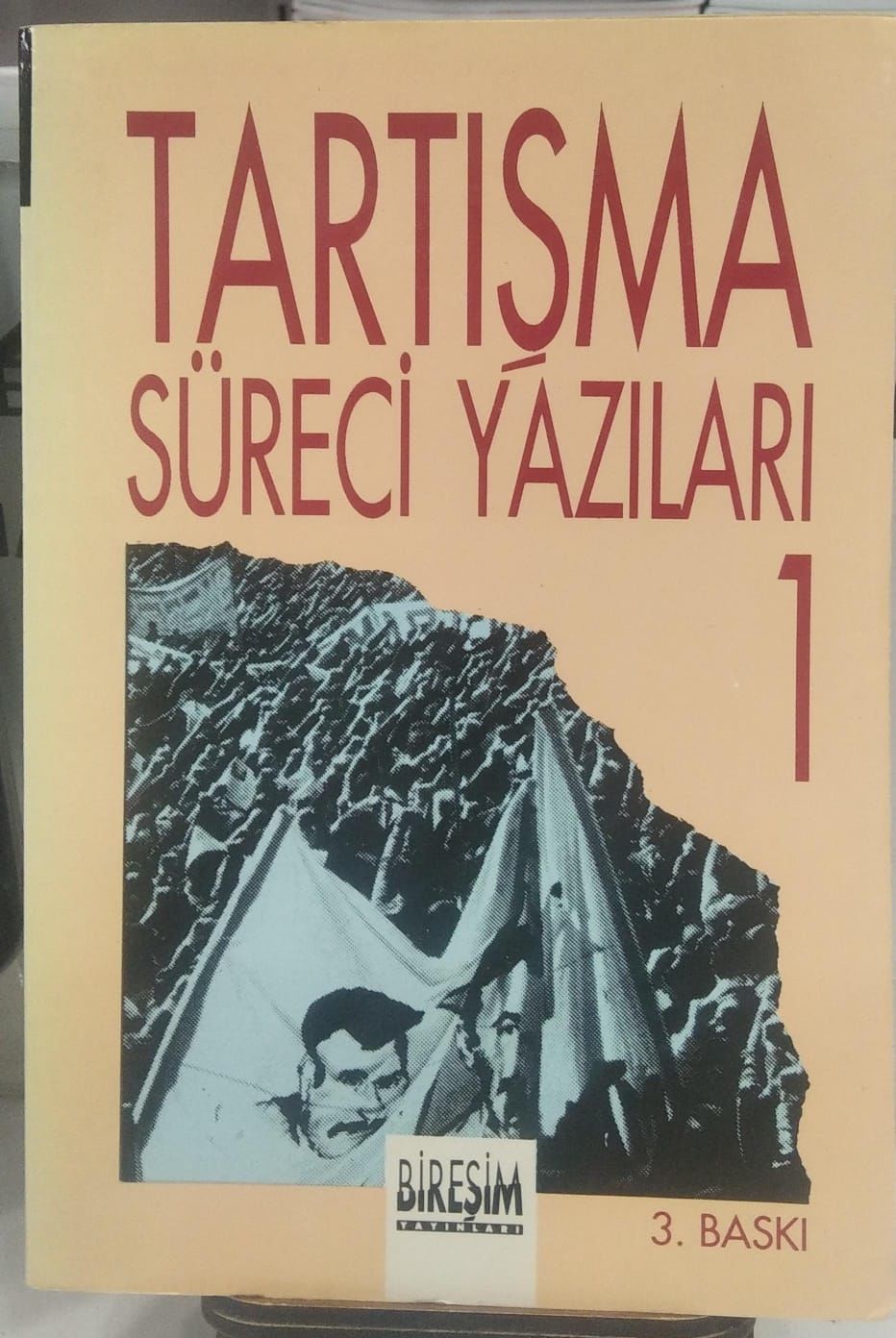 Tartışma Süreci Yazıları 1