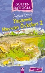 Yaşanmış Hayvan Öyküleri 2 - Gelincik Dizisi / Gülten Dayıoğlu