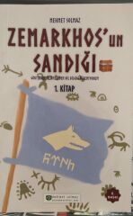 Zemarkhos'un Sandığı 1.Kitap -  Mehmet Solmaz