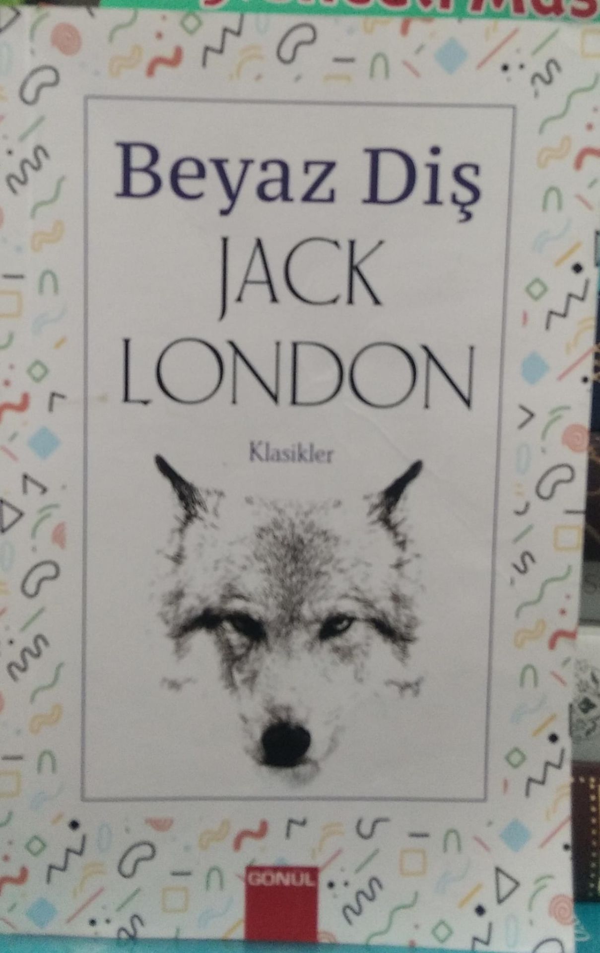 Beyaz Diş - Jack London