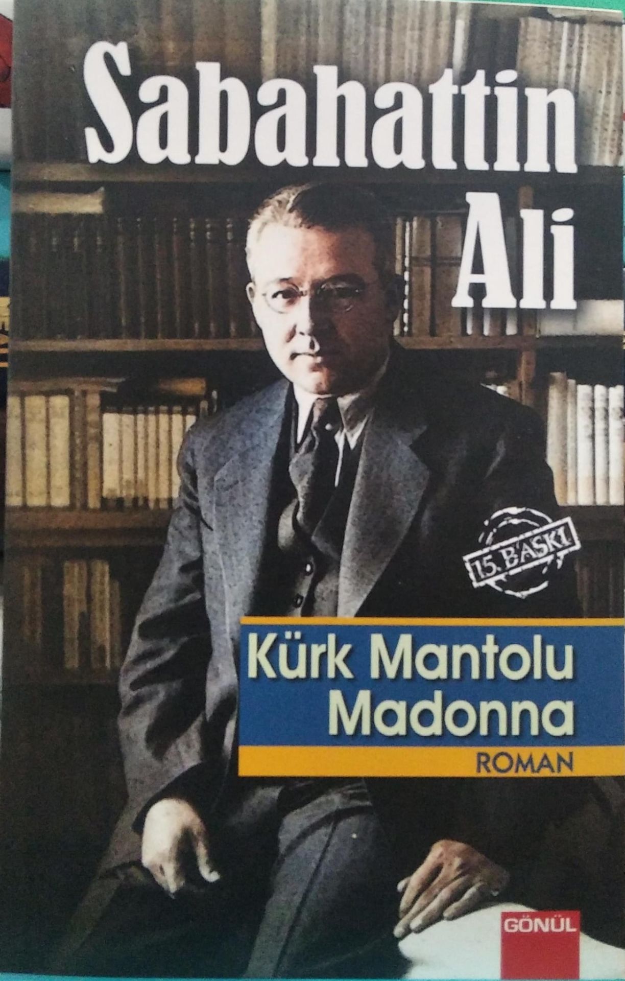 Kürk Mantolu Madonna - Sabahattin Ali