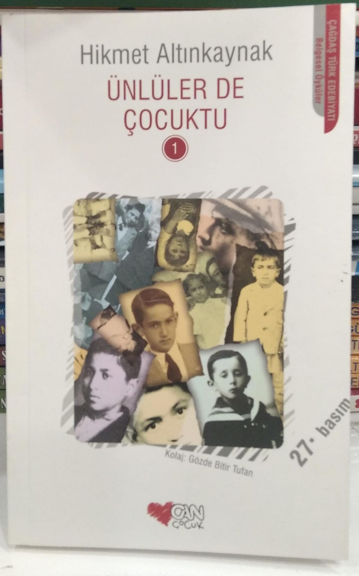 Ünlüler de Çocuktu - Hikmet Altınkaynak