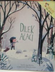 Dilek Ağacı - Kyo Maclear