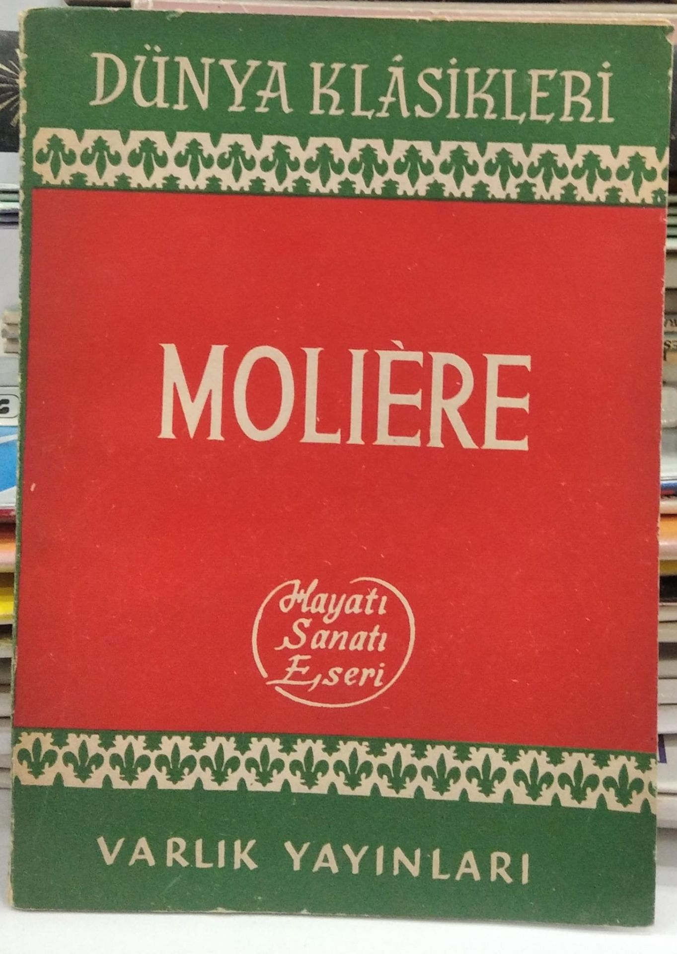 Moliere - Hayatı Sanat Eseri /1963 Basım