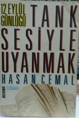 Tank Sesiyle Uyanmak - Hasan Cemal